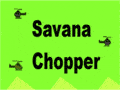 Savana Chopper